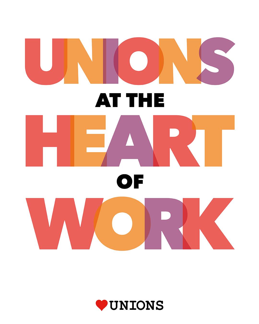 Unions-At-The-Heart Unions At The Heart Of Work